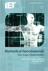 Biomedical Nanomaterials: From Design To Implementation