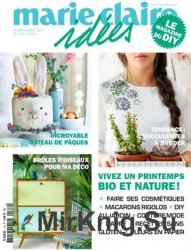 Marie Claire Idees, March / April 2017
