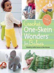 Crochet One-Skein Wonders for Babies  2016