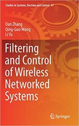 Filtering and Control of Wireless Networked Systems