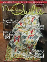 Primitive Quilts and Projects Magazine — Summer 2017