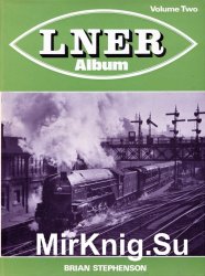 LNER Album. Volume Two