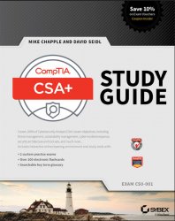 CompTIA Cybersecurity Analyst (CSA+) Study Guide: Exam CS0-001