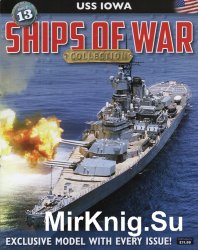 Ships of War № 13 - USS Iowa