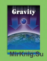 Gravity (Readers Advance; Science Readers , Grade 4)