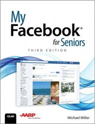My Facebook for Seniors, 3rd Edition