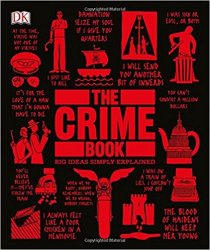 The Crime Book (Big Ideas Simply Explained)