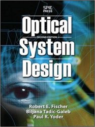 Optical System Design, Second Edition (Electronics)