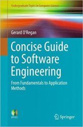 Concise Guide to Software Engineering: From Fundamentals to Application Methods