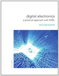 Digital Electronics A Practical Approach with VHDL (9th Edition)