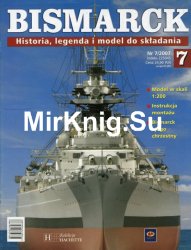 Bismarck. Historia, legenda i model do skladania № 7 2007