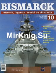 Bismarck. Historia, legenda i model do skladania № 10 2007