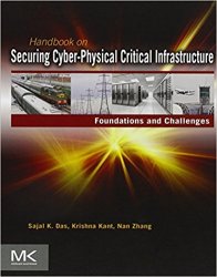 Handbook on Securing Cyber-Physical Critical Infrastructure