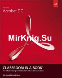 Adobe Acrobat DC Classroom in a Book, Second Edition