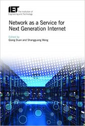 Network as a Service for Next Generation Internet