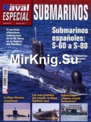 Submarinos Espanoles: S-60 a S-80 (Fuerza Naval Especial №4)