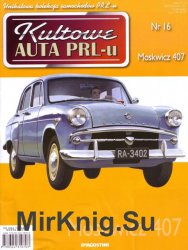 Kultowe Auta PRL-u № 16 - Moskwicz 407