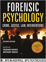 Forensic Psychology: Crime, Justice, Law, Interventions, 2nd Edition