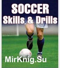 Soccer Skills & Drills