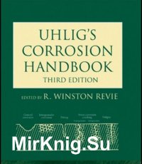 Uhlig’s Corrosion Handbook (3rd ed.)
