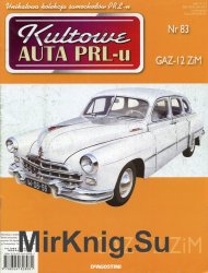 Kultowe Auta PRL-u № 83 - GAZ-12 ZiM