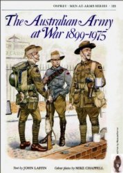 The Australian Army at War 1899–1975