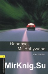Goodbye, Mr Hollywood (Адаптированная аудиокнига Stage 1)