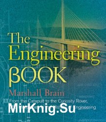 The Engineering Book: From the Catapult to the Curiosity Rover