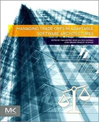 Managing Trade-offs in Adaptable Software Architectures