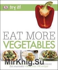 Eat More Vegetables (Try It!)