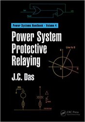 Power System Protective Relaying: Volume 4