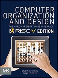 Computer Organization and Design RISC-V Edition: The Hardware Software Interface