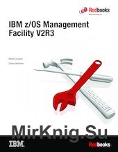 IBM z/OS Management Facility V2R3