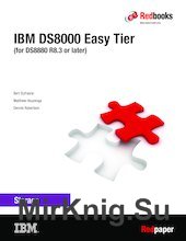 IBM DS8000 Easy Tier (for DS8880 R8.3 or later)