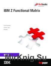 IBM Z Functional Matrix