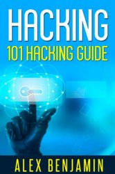 Hacking: 101 Hacking Guide, 2nd edition
