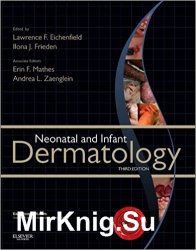 Neonatal and Infant Dermatology, Third edition