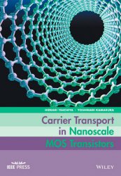 Carrier Transport in Nanoscale MOS Transistors