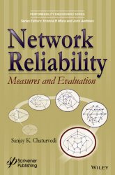 Network Reliability: Measures and Evaluation