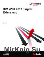 IBM zPDT 2017 Sysplex Extensions