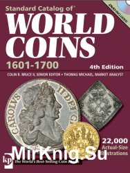 Standard Catalog of World Coins 17th Century (1601-1700). 4th Edition