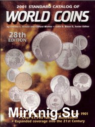 Standard Catalog of World Coins 20th Century (1901-2000). 28th Edition