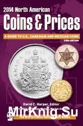 North American Coins & Prices. 23rd Edition