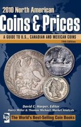 North American Coins & Prices. 19th Edition