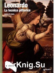 Leonardo - La Tecnica Pittorica (Art dossier Giunti)