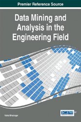 Data Mining and Analysis in the Engineering Field