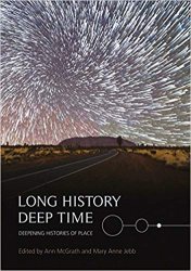 Long History, Deep Time: Deepening Histories of Place