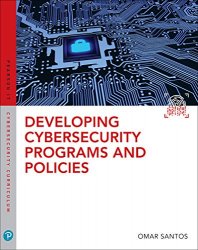 Developing Cybersecurity Programs and Policies, 3rd Edition