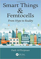 Smart Things & Femtocells: From Hype to Reality