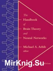 The Handbook of Brain Theory and Neural Networks, Second Edition